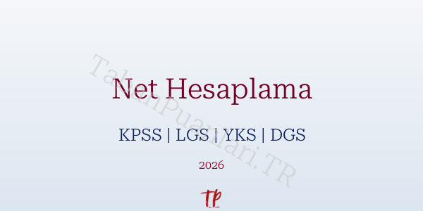 LGS,KPSS,DGS,TYT,AYT Net hesaplama